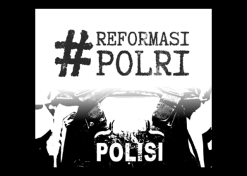 Reformasi Polisi Bukan Represi Polisi!